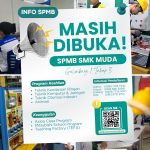 SPMB SMK MUDA MASIH DIBUKA!